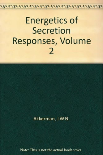 ENERGETICS & SECRETION RESPONSES