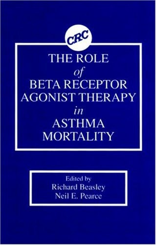 Role of Beta Receptor Agonist Ther Asthma Mortality The