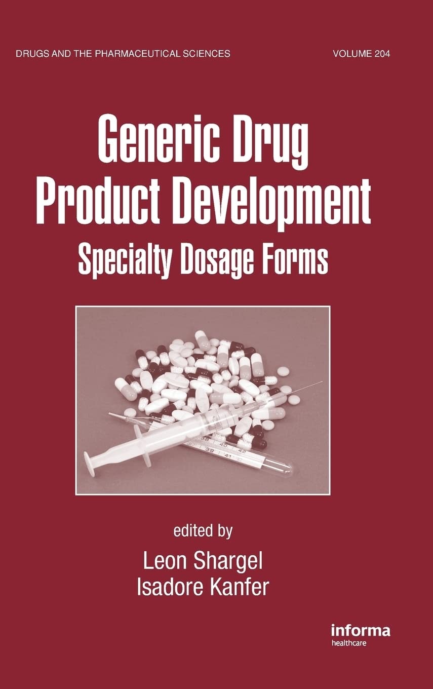 Generic Drug Product Development Specialty Dosage Forms
