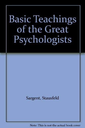 Basic Teachings of the Great Psychologists