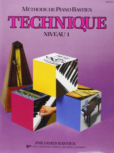 JAMES BASTIEN : METHODE DE PIANO BASTIEN : TECHNIQUE, NIVEAU 1