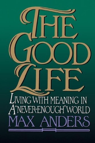 The Good Life