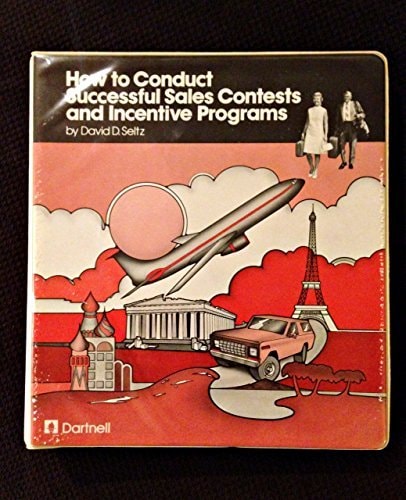 How to Conduct Successful Sales Contests and Incentive Programs