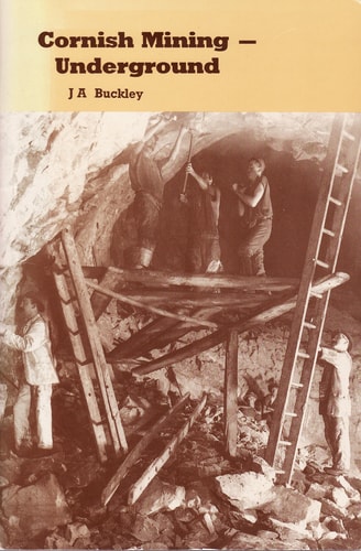 Cornish Mining - Underground