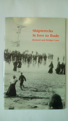 Shipwrecks St Ives to Bude