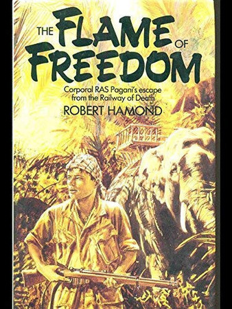 The flame of freedom: Corporal "Ras" Pagani's escape from the Railway of Death