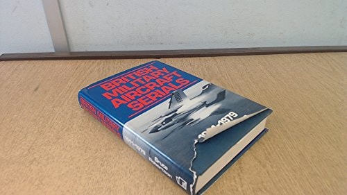 British Military Aircraft Serials, 1911-1979