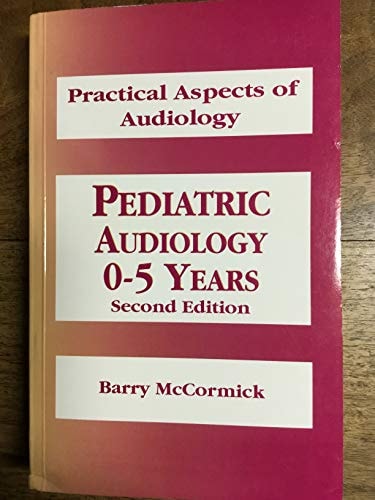 Paediatric Audiology: 0-5 Years