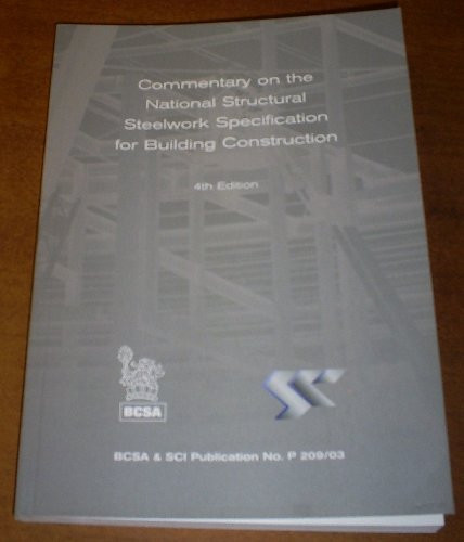 Commentary on the Third Edition of the National Structural Steelwork Specification for Building Construction