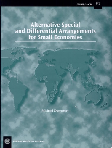 Alternative Special and Differential Arrangements for Small Economies