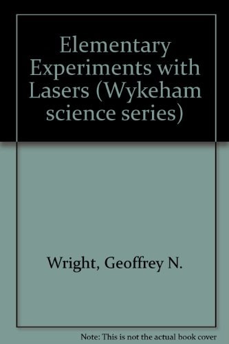Elementary Experiments with Lasers
