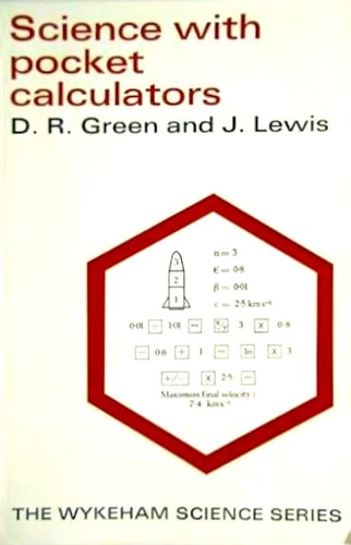 Science with pocket calculators (Wykeham science series)