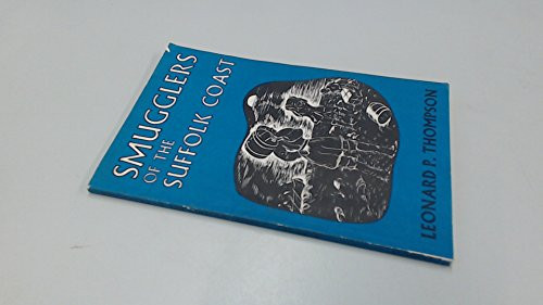 Smugglers of the Suffolk Coast