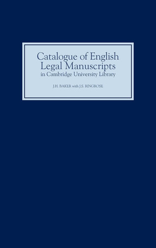 A Catalogue of English Legal Manuscripts in Cambridge University Library