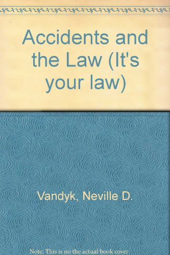 Accidents and the Law