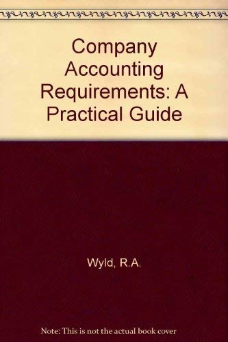 Company Accounting Requirements A Practical Guide