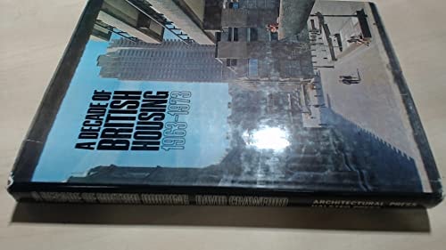 A Decade of British Housing, 1963-1973