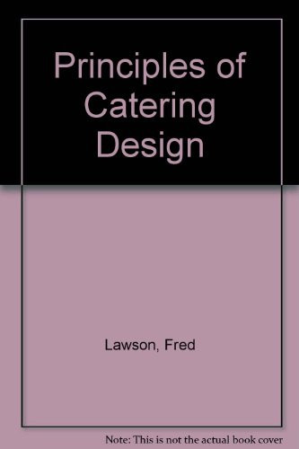 Principles of Catering Design Edition