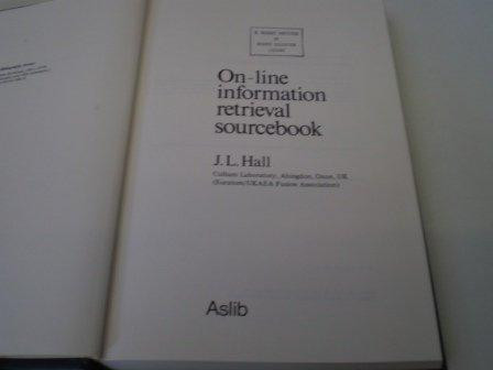 On-line information retrieval, 1965-1976: A bibliography with a guide to on-line data bases and systems (Aslib bibliography ; no. 8)