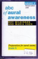 ABC of Aural Awareness: Cassette Grade 5: Preparation for Aural Exams - Grade 5
