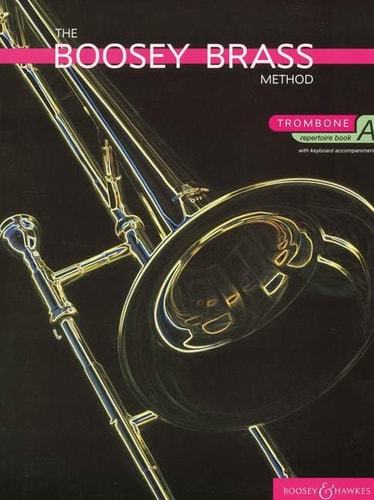 BOOSEY BRASS METHOD A REPERTOIRE TROMBONE