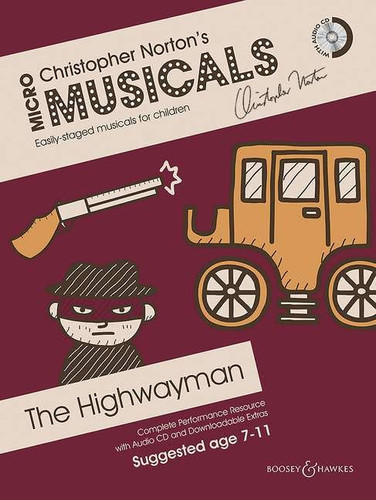 The Highwayman: Soloists, Choir and Instruments (Piano) (Micromusicals)