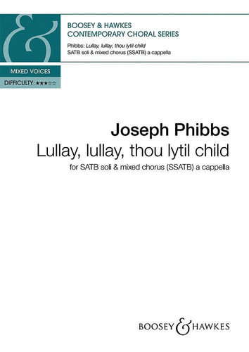 LULLAY, LULLAY, THOU LYTIL CHILD