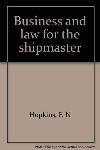 Business and law for the shipmaster