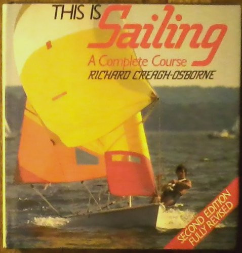This is Sailing A Complete Course