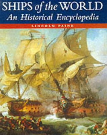 Ships of the world: an historical encyclopedia