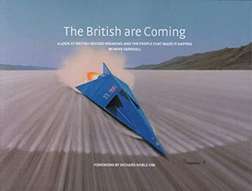 The British Are Coming A Look at the British Record Breaking and the People That Made It Happen