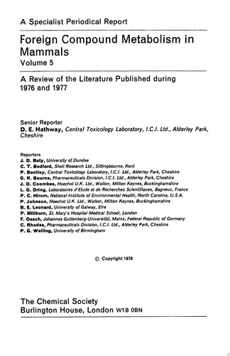 Foreign Compound Metabolism in Mammals Volume 5