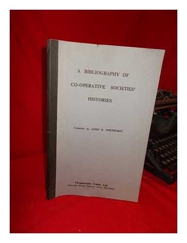 A bibliography of co-operative societies' histories
