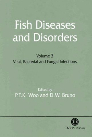 Fish Diseases and Disorders Protozoan and Metazoan Infections. Vol. 1