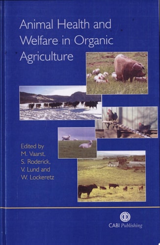 Animal Health and Welfare in Organic Agriculture