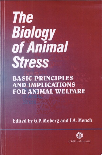 The Biology of Animal Stress Basic Principles and Implications for Animal Welfare