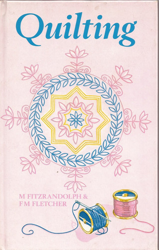 Quilting Traditional Methods and Design