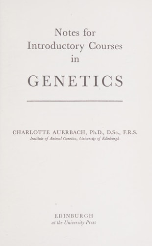 Notes for Introductory Courses in Genetics
