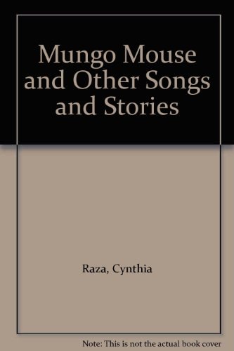 Mungo Mouse, and Other Songs and Stories