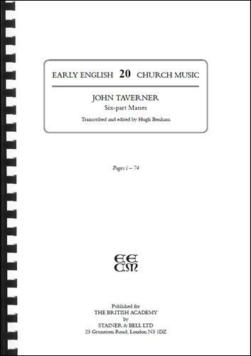 John Taverner 3. Ritual music and secular songs / transcr. and ed. by Hugh Benham. - [Partitur]. - 1984. - XX, 222 S.