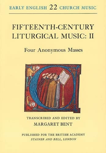 Fifteenth Century Liturgical Music: Early English Church Music VOL 22
