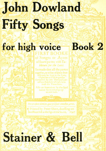 John Dowland: Fifty Songs for High Voice Book 2