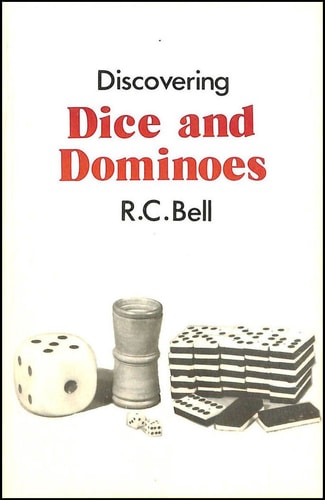 Discovering Dice and Dominoes