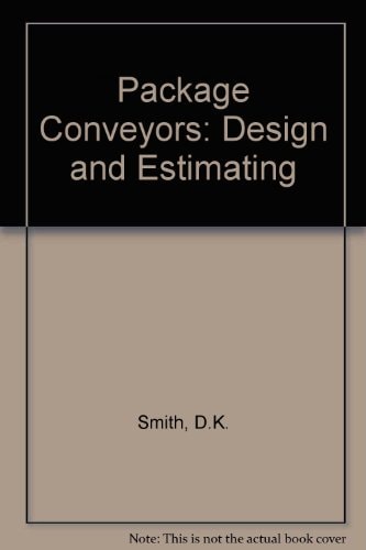 Package conveyors: design & estimating