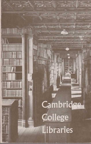 Cambridge College Libraries: Aids for Research Students