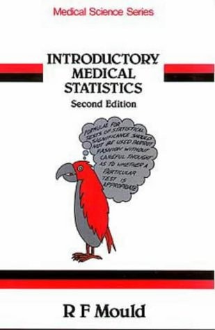 Introductory Medical Statistics, (Medical Science Series) Second Edition