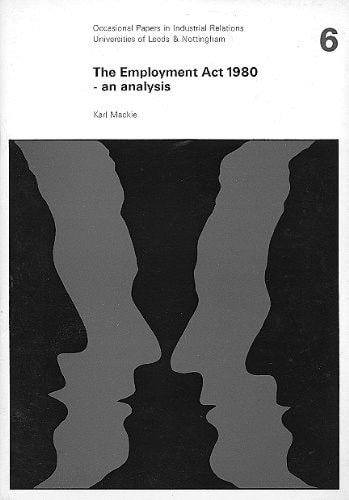 The Employment Act 1980: An Analysis