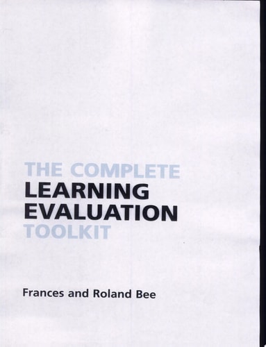 The Complete Learning Evaluation Toolkit