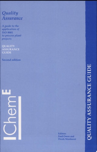 Quality Assurance A Guide to the Application of ISO 9001 to Process Plant Projects
