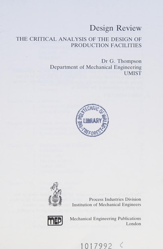 Design Review: The Critical Analysis of the Design of Production Facilities
